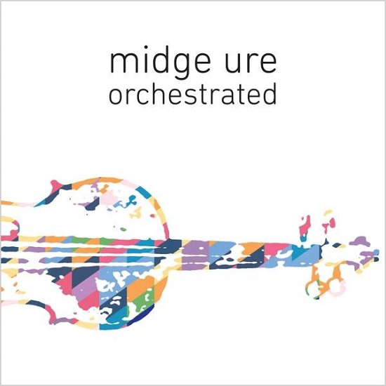 Orchestrated - Midge Ure - Musik - BMG Rights Management LLC - 4050538344417 - 8. Juni 2018