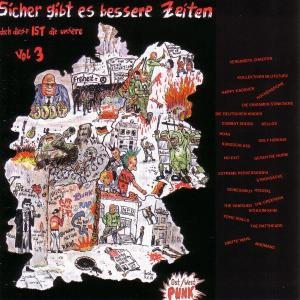 Cover for Various Artists · Sicher Gibt Es Bessere Zeiten... Vol. 3 (N/A) (2010)