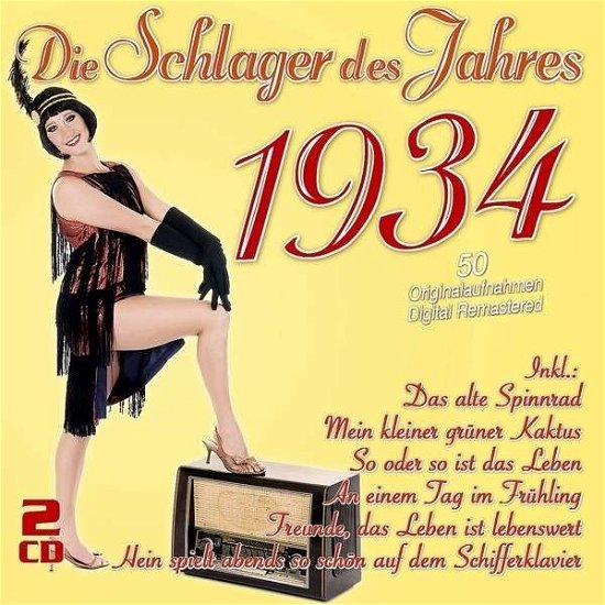Cover for Die Schlager Des Jahres 1934 (CD) (2013)
