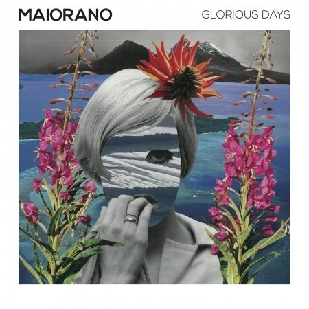 Cover for Maiorano · Glorious Days (CD) (2018)