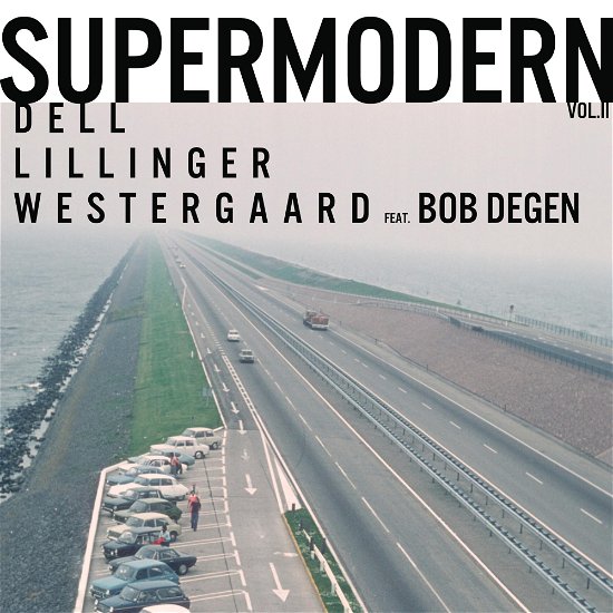 Christopher Dell · Supermodern Vol.2 (LP) (2023)