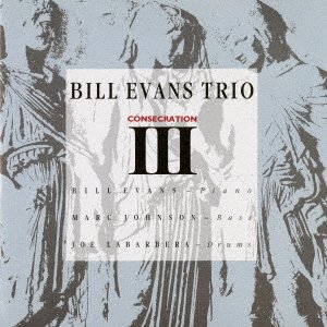 Cover for Bill Evans Trio · Consecration 3 (CD) [Japan Import edition] (2021)