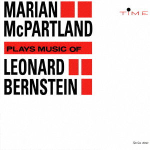 Cover for Marian Mcpartland · Plays Music of Leonard Bernstein &lt;limited&gt; (CD) [Japan Import edition] (2022)