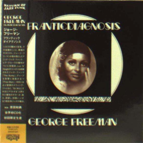 Cover for George Freeman · Franticdiagnosis &lt;limited&gt; (CD) [Japan Import edition] (2013)