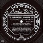 Cover for Benny Goodman · The Young Benny Goodman Vol.2 (1928-1935) (CD) [Japan Import edition] (2009)