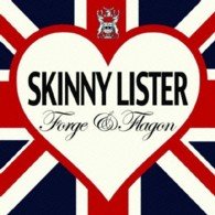 Cover for Skinny Lister · Forge &amp; Flagon Japan Edition (CD) [Japan Import edition] (2013)