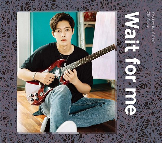 Cover for Kim Hyun Joong · Wait for Me (Version B) (CD) [Limited edition] (2018)