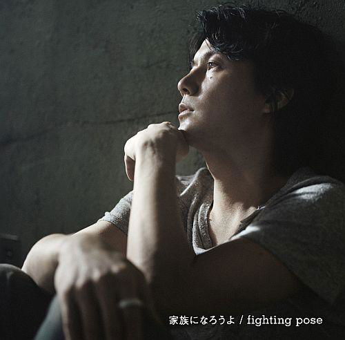 Kazoku Ni Narouyo / Fighting Pose - Masaharu Fukuyama - Música - UNIVERSAL MUSIC CORPORATION - 4988005684417 - 31 de agosto de 2011