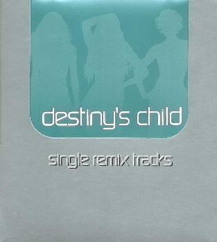 Cover for Destiny's Child · Singles Remixed (CD) (2002)
