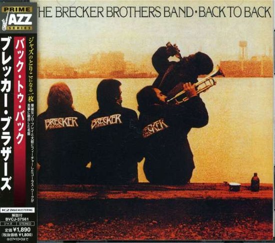 Cover for Brecker Brothers · Back to Back (Jpn) (24bt) (Rmst) (CD) [Remastered edition] (2007)