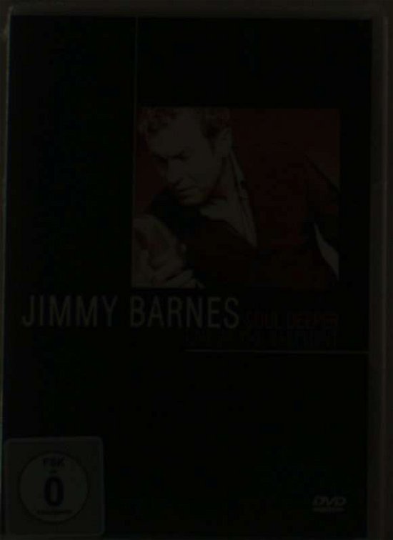 Cover for Jimmy Barnes · Jimmy Barnes - Soul Deeper, Live at the Basement (DVD) [Live edition] (2005)