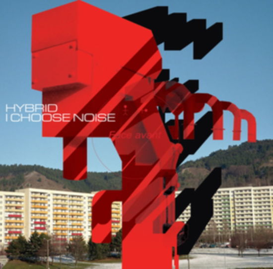 I Choose Noise - Hybrid - Musiikki - THE RECORD REPUBLIC - 5050580801417 - perjantai 3. maaliskuuta 2023