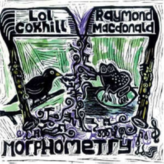 Morphometry - Coxhill,lol / Macdonald,raymond - Music - GLO-SPOT - 5055869565417 - January 4, 2019