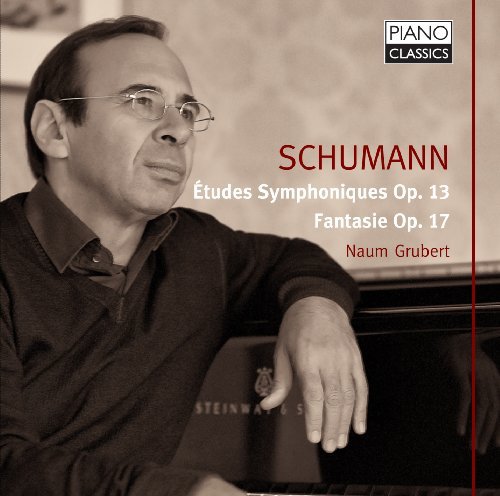 Etudes Symphonies & Fantasie - Schumann / Grubert - Música - PIANO CLASSICS - 5065001863417 - 13 de dezembro de 2011