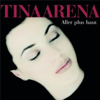 Cover for Tina Arena · Tina Arena-aller Plus Haut -cds- (CD)