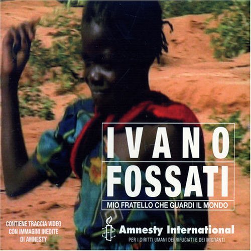 Cover for Ivano Fossati · Mio Fratello Che.. (SCD) (2004)