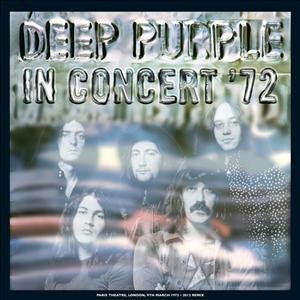 In Concert 1972 - Deep Purple - Musiikki - EMI RECORDS - 5099997385417 - perjantai 12. lokakuuta 2012