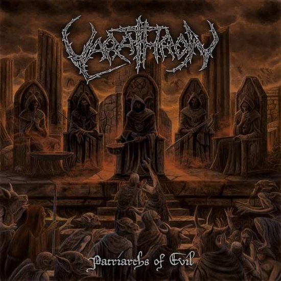 Varathron · Patriarchs Of Evil (CD) [Digipak] (2018)