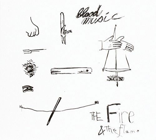 Cover for Blood Music · Fire &amp; the Flame (CD) (2012)