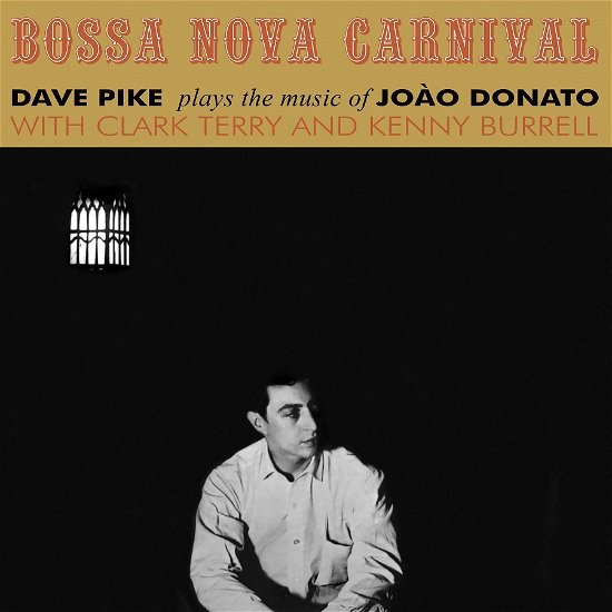 Cover for Dave Pike · Bossa Nova Carnival (LP) (2020)