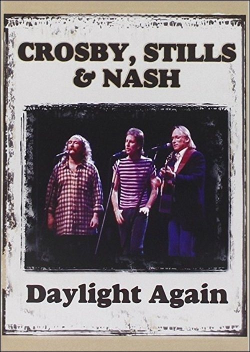 Cover for Crosby Stills &amp; Nash · Daylight Again (DVD)
