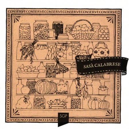 Cover for Sasa' Calabrese · Conserve (CD) (2018)