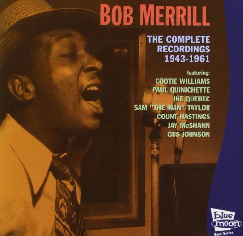 Cover for Bob Merrill · Complete Record.1943-'61 (CD) (2004)