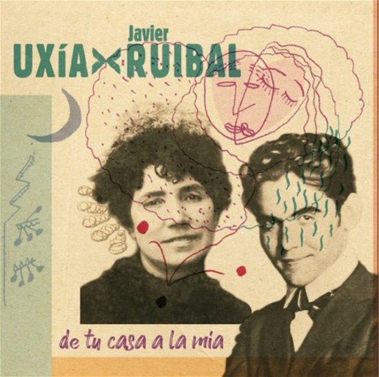 Cover for Ruibal, Javier  &amp; Uxia · De Tu Casa a La Mia (CD) (2022)