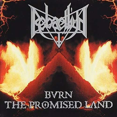 Cover for Rebaelliun · Burn the Promised Land (LP) [Reissue edition] (2016)