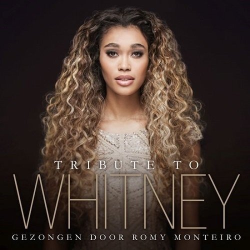 Romy Monteiro · Whitney Songs From The Heart By Rom (CD) (2017)
