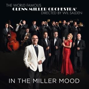 Cover for Glenn Miller Orchestra · In The Miller Mood (CD) (2013)