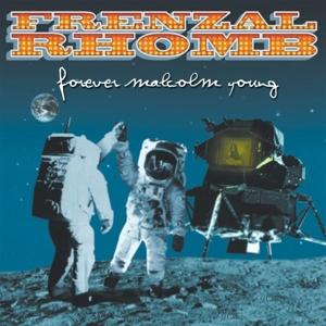 Cover for Frenzal Rhomb · Forever Malcolm Young (cv) (LP) [Limited edition] (2023)