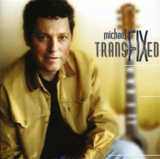 Cover for Michael Fix · Web Of Dreams / Transfixed (CD) (2012)
