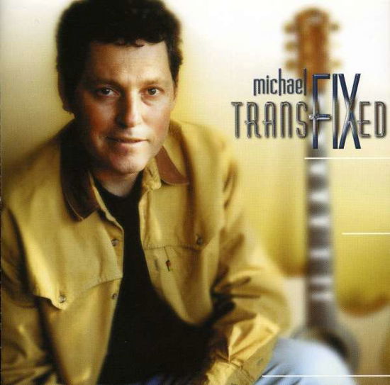 Web Of Dreams / Transfixed - Michael Fix - Muzyka - WJO - 9319505802417 - 18 października 2012