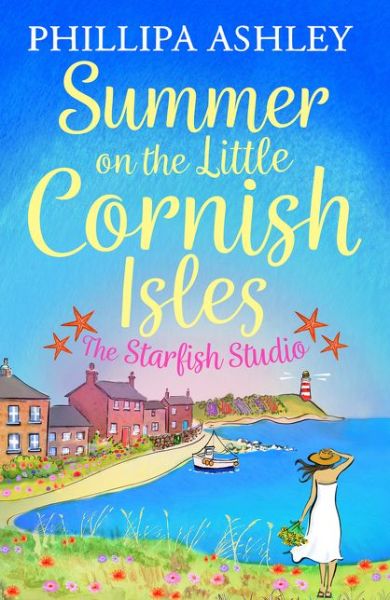 Cover for Phillipa Ashley · Summer on the Little Cornish Isles: The Starfish Studio (Paperback Book) (2018)