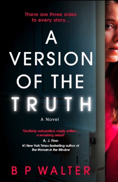 Cover for B P Walter · A Version of the Truth (Paperback Book) (2019)