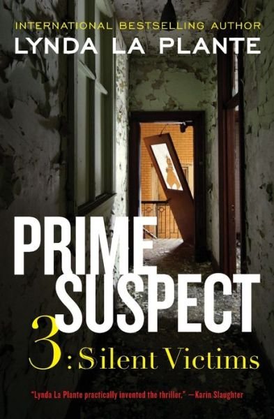 Cover for Lynda La Plante · Prime Suspect 3 Silent Victims (Pocketbok) (2012)