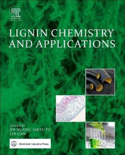 Cover for Jin Huang · Lignin Chemistry and Applications (Pocketbok) (2019)