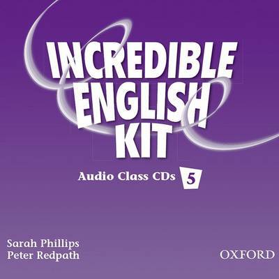 Cover for Sarah Phillips · Incredible English 5: Class Audio CDs - Incredible English 5 (Audiobook (CD)) (2008)