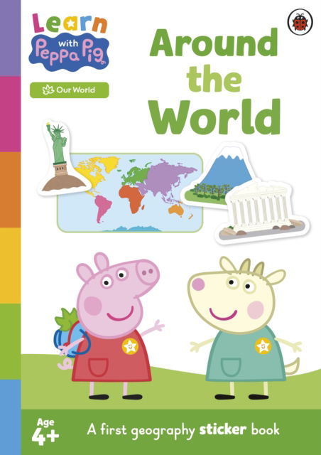 Cover for Peppa Pig · Learn with Peppa: Around the World sticker activity book - Learn with Peppa (Pocketbok) (2025)