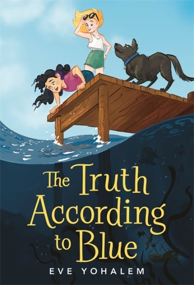 Cover for Eve Yohalem · The Truth According to Blue (Paperback Book) (2021)