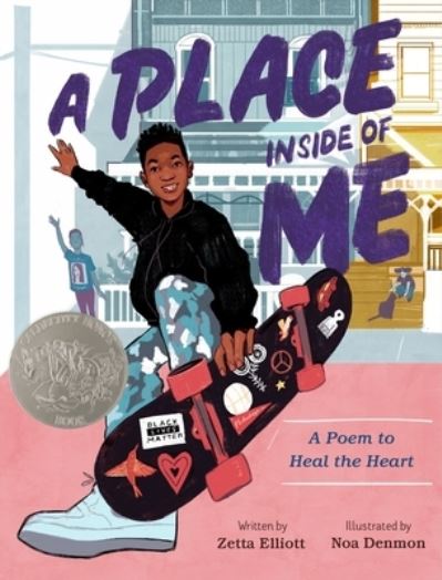 A Place Inside of Me: A Poem to Heal the Heart - Zetta Elliott - Books - Farrar, Straus and Giroux (BYR) - 9780374307417 - July 21, 2020