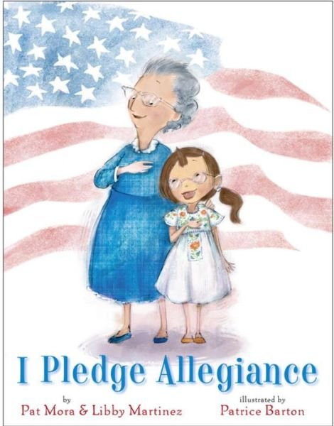 Cover for Pat Mora · I Pledge Allegiance (Buch) (2016)