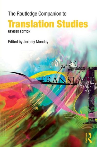 Cover for Munday, Jeremy (University of Leeds, UK) · The Routledge Companion to Translation Studies - Routledge Companions (Taschenbuch) (2008)