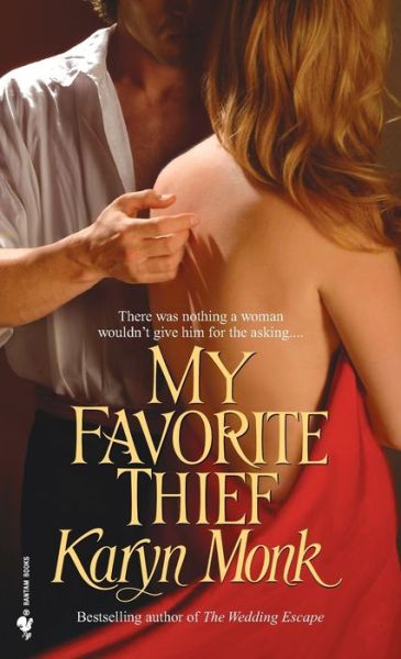 My favorite thief - Karyn Monk - Książki - Bantam Books - 9780553584417 - 30 grudnia 2003