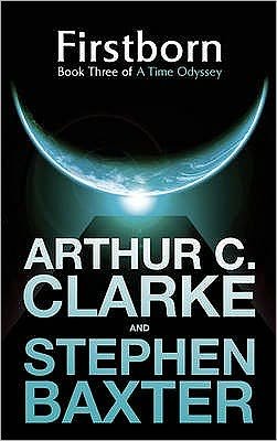 Cover for Sir Arthur C. Clarke · Firstborn: A Time Odyssey Book Three (Paperback Bog) (2009)