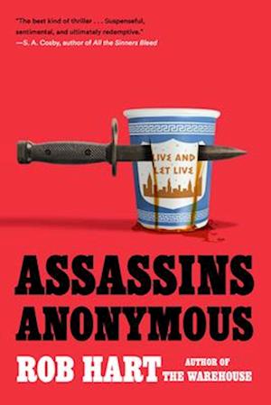 Assassins Anonymous - Rob Hart - Books - - 9780593717417 - May 27, 2025