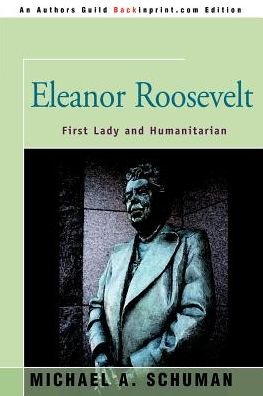 Michael Schuman · Eleanor Roosevelt: First Lady and Humanitarian (Pocketbok) (2000)