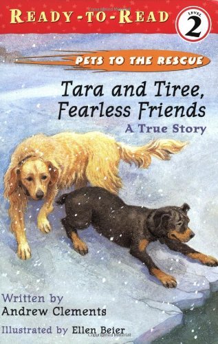 Cover for Andrew Clements · Tara and Tiree, Fearless Friends : a True Story (Pocketbok) (2003)