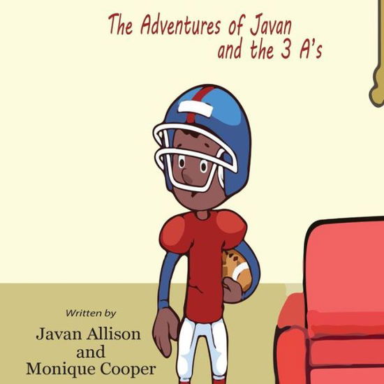 Cover for Javan Allison · The Adventures of Javan and The 3 A's (Paperback Book) (2018)